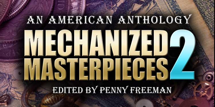 Mechanized Masterpieces 2: An American Anthology