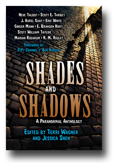 Shades and Shadows: A Paranormal Anthology